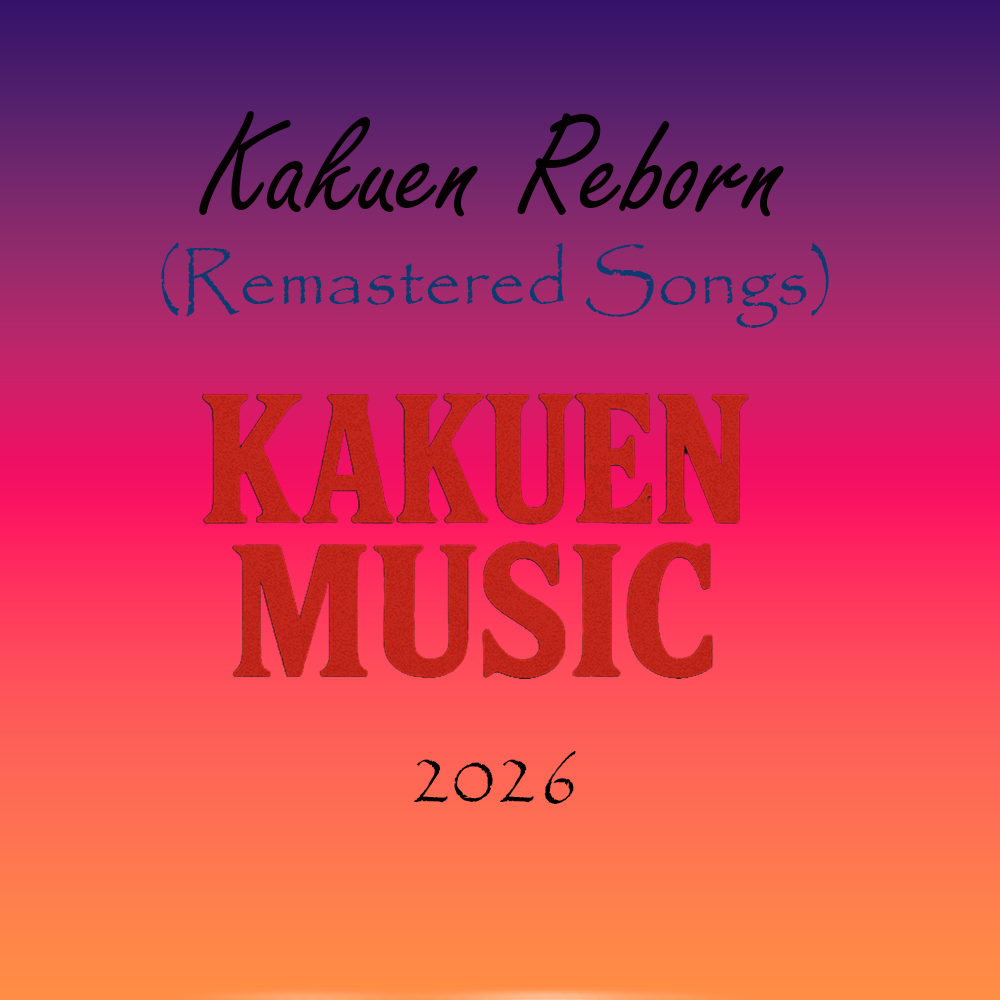 Kakuen Reborn (Remastered Songs)